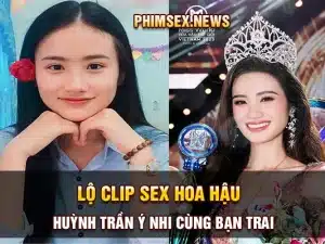 Lộ clip sex Hoa hậu Huỳnh Trần Ý Nhi cùng bạn trai